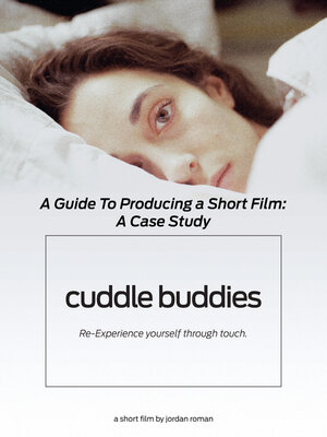 cover image of A Complete Guide to Producing a Short Film